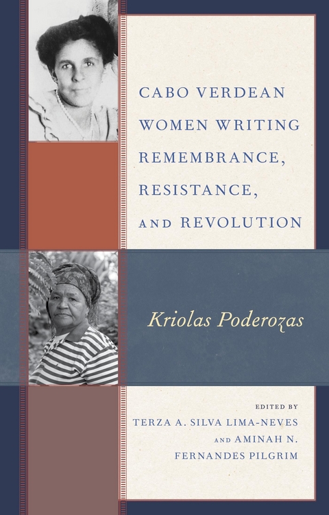 Cabo Verdean Women Writing Remembrance, Resistance, and Revolution - 