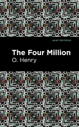 The Four Million - O. Henry