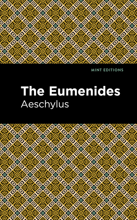 The Eumenidies -  Aeschelus