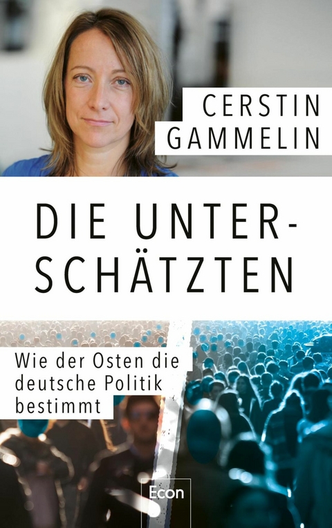 Die Untersch&auml;tzten - Cerstin Gammelin
