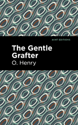 The Gentle Grafter - O. Henry