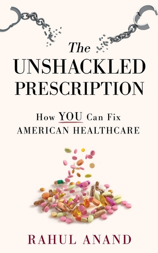 The Unshackled Prescription