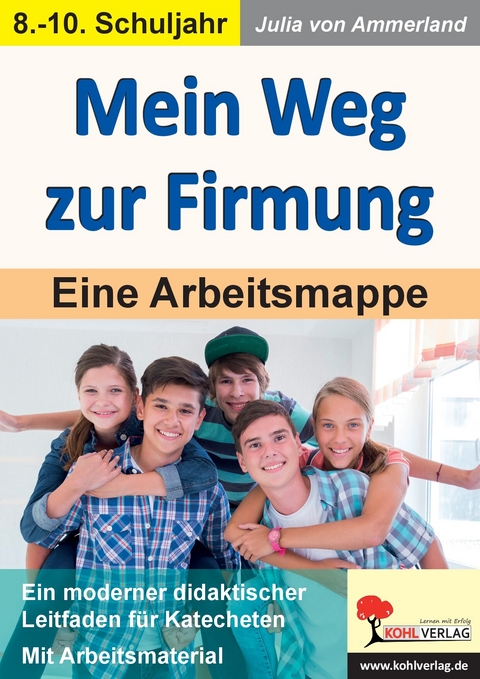 Mein Weg zur Firmung -  Julia von Ammerland