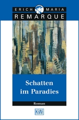 Schatten im Paradies - E.M. Remarque