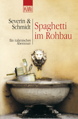Spaghetti im Rohbau - Sven Severin, Susanne Schmidt