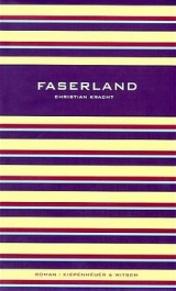 Faserland - Christian Kracht