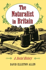 The Naturalist in Britain - David Elliston Allen