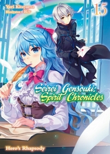 Seirei Gensouki: Spirit Chronicles Volume 15 -  Yuri Kitayama