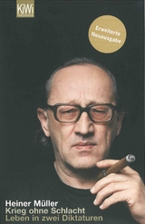 Krieg ohne Schlacht - Heiner M&uuml;ller
