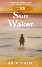 The Sun Waker - Adi D. Goyal