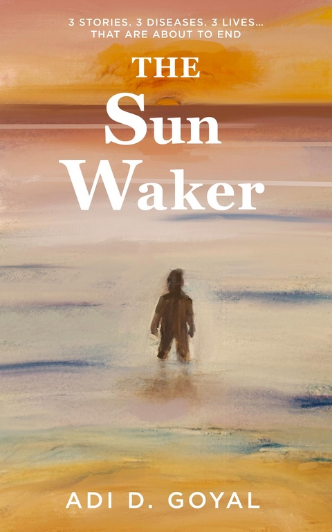 The Sun Waker - Adi D. Goyal