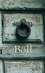 Haus ohne Hüter - Böll, Heinrich