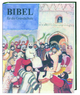 Bibel f&uuml;r die Grundschule