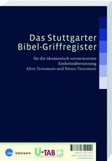 Das Stuttgarter Bibel-Griffregister f&uuml;r die Einheits&uuml;bersetzung