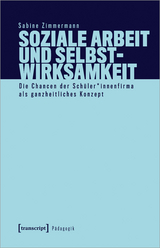 Soziale Arbeit und Selbstwirksamkeit - Sabine Zimmermann