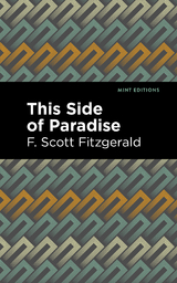 This Side of Paradise - F. Scott Fitzgerald