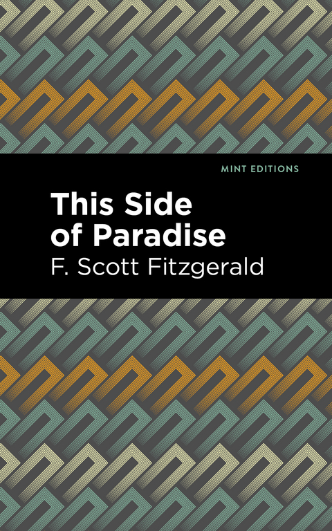This Side of Paradise - F. Scott Fitzgerald