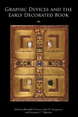 Graphic Devices and the Early Decorated Book - 