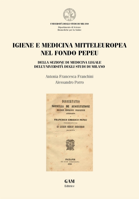 Igiene e medicina mitteleuropea nel fondo Pepeu - Antonia Francesca Franchini, Alessandro Porro
