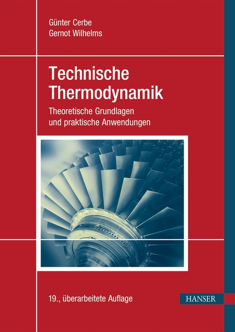 Technische Thermodynamik - Günter Cerbe, Gernot Wilhelms