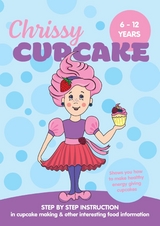 Chrissy Cupcake Shows You How To Make Healthy, Energy Giving Cupcakes - Christine Thompson-Wells