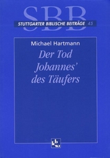 Der Tod Johannes' des T&auml;ufers - Michael Hartmann