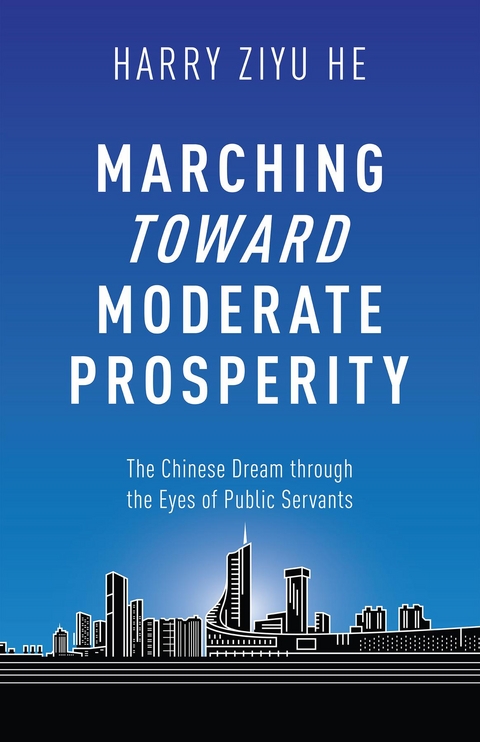 Marching Towards Moderate Prosperity - Ziyu He