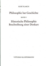 Philosophie hat Geschichte - Kurt Flasch