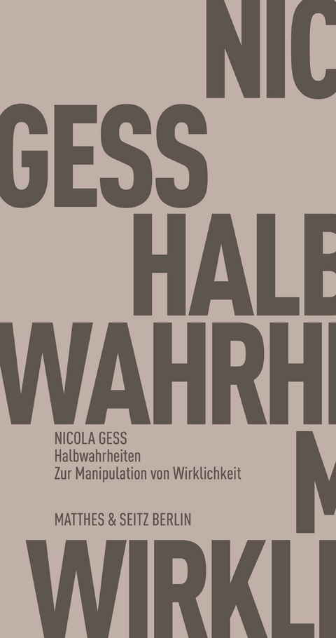 Halbwahrheiten - Nicola Gess