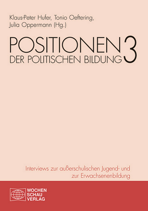 Positionen der politischen Bildung 3 - 