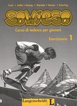 sowieso. Deutsch als Fremdsprache f&uuml;r Jugendliche - Hermann Funk, Michael Koenig, Gerhard Neuner, Theo Scherling