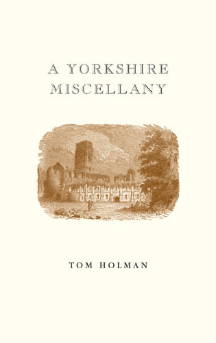 Yorkshire Miscellany