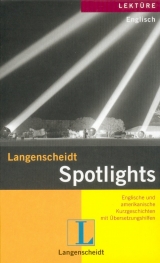 Langenscheidt-Lektüre / Englisch /Amerikanisch / Spotlights - 
