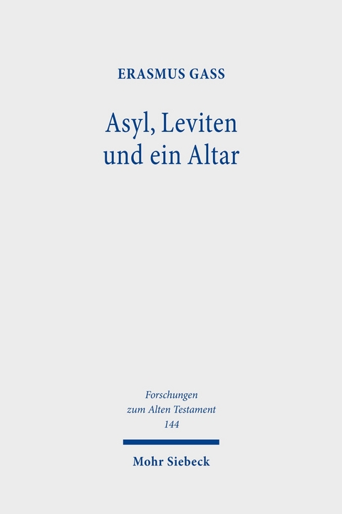 Asyl, Leviten und ein Altar -  Erasmus Ga&szlig;