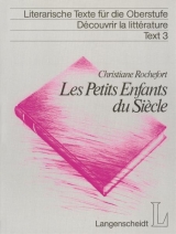 Les Petits Enfants du Si&egrave;cle - Christiane Rochefort