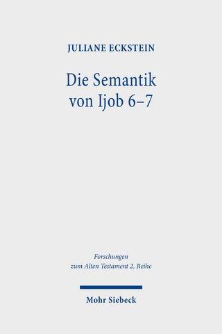 Die Semantik von Ijob 6-7