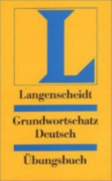 Langenscheidt Grundwortschatz Deutsch - &Uuml;bungsbuch - Heiko Bock,  Langenscheidt-Redaktion