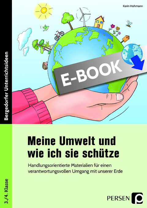 Meine Umwelt und wie ich sie sch&uuml;tze - Karin Hohmann