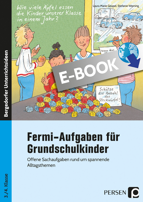 Fermi-Aufgaben für Grundschulkinder - Laura Marie Geupel, Stefanie Werning