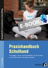 Praxishandbuch Schulhund - Christine Wieckenberg