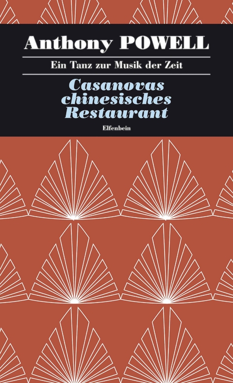 Casanovas chinesisches Restaurant - Anthony Powell