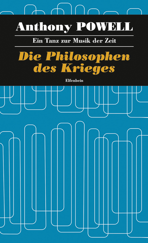 Die Philosophen des Krieges - Anthony Powell