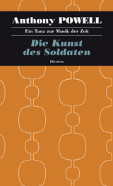 Die Kunst des Soldaten - Anthony Powell