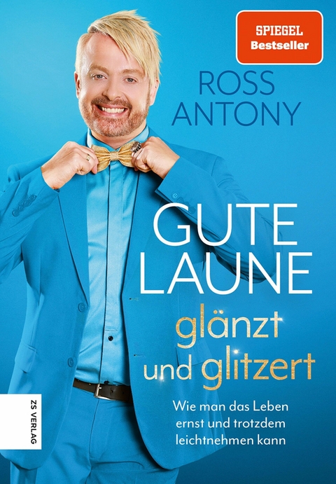 Gute Laune gl&auml;nzt und glitzert - Ross Antony