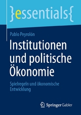Institutionen und politische &Ouml;konomie - Pablo Peyrol&oacute;n