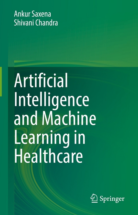 Artificial Intelligence and Machine Learning in Healthcare - 