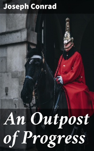 An Outpost of Progress