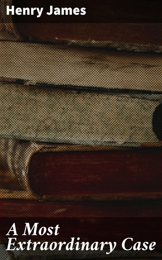 A Most Extraordinary Case