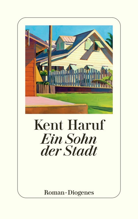 Ein Sohn der Stadt - Kent Haruf