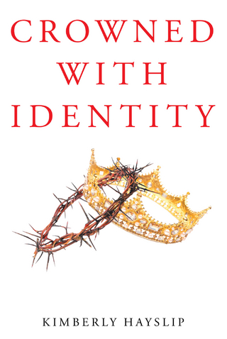 Crowned with Identity